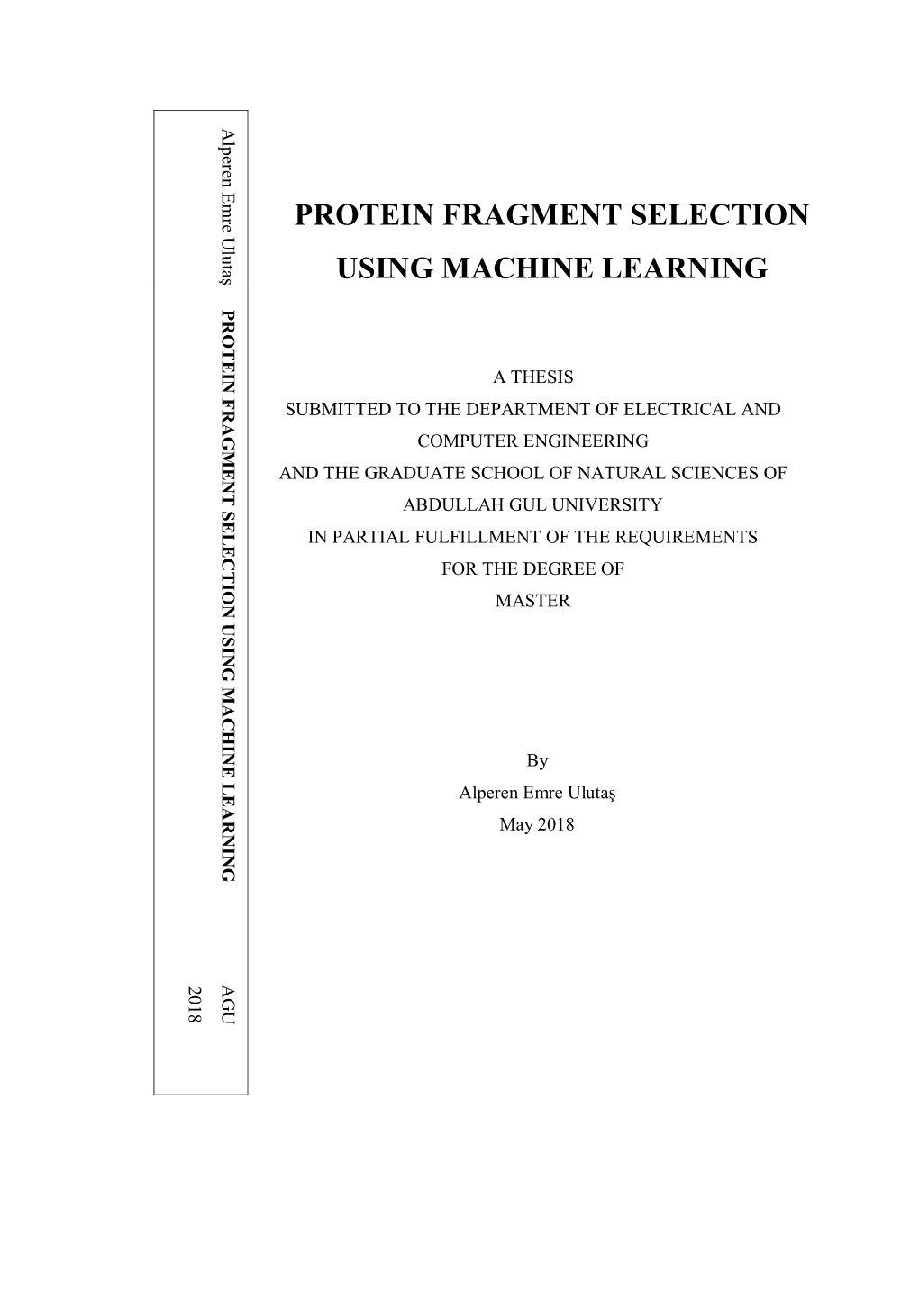 Protein Fragment Selection Using Machine Learning
