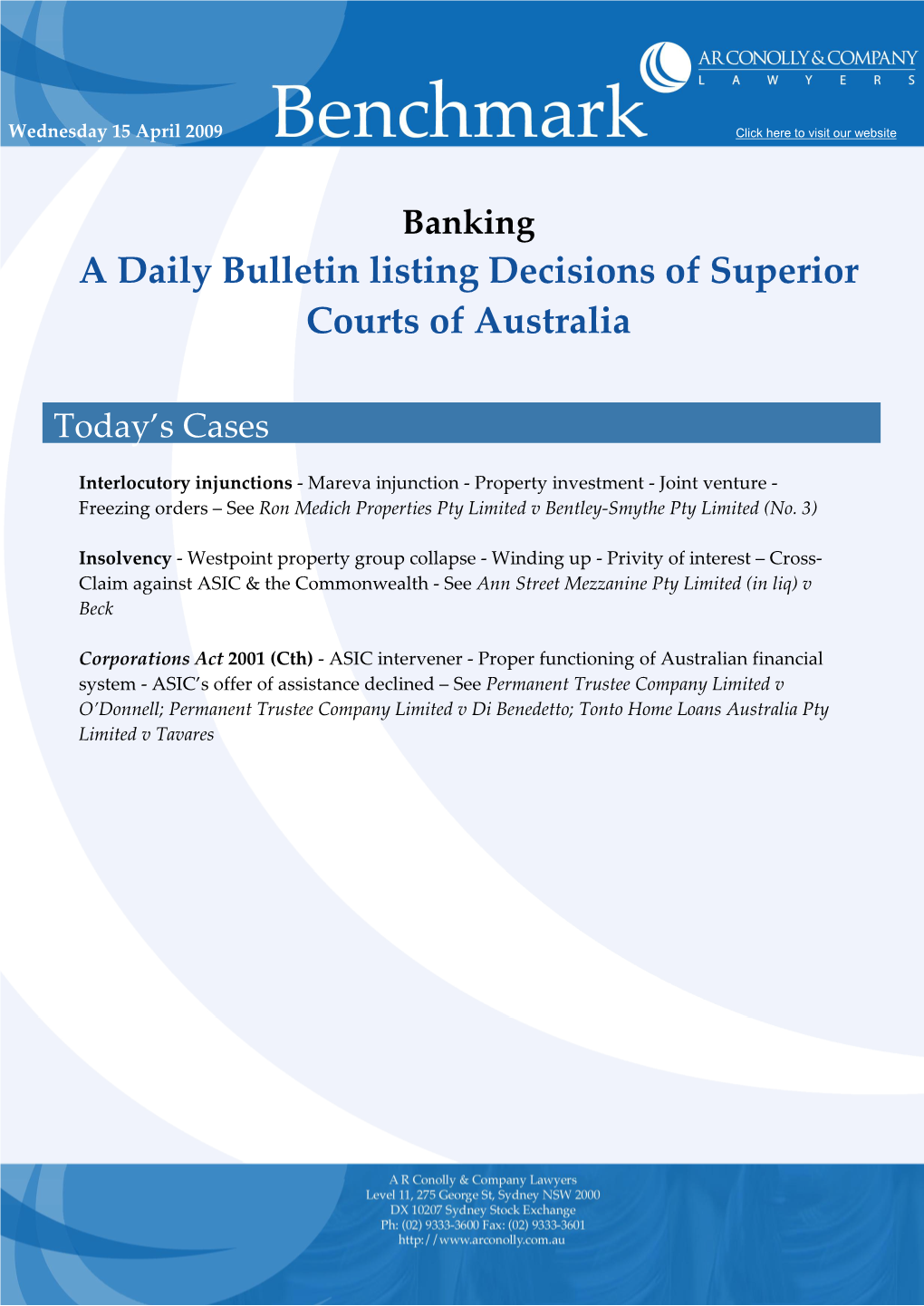 A Daily Bulletin Listing Decisions of Superior Courts of Australia