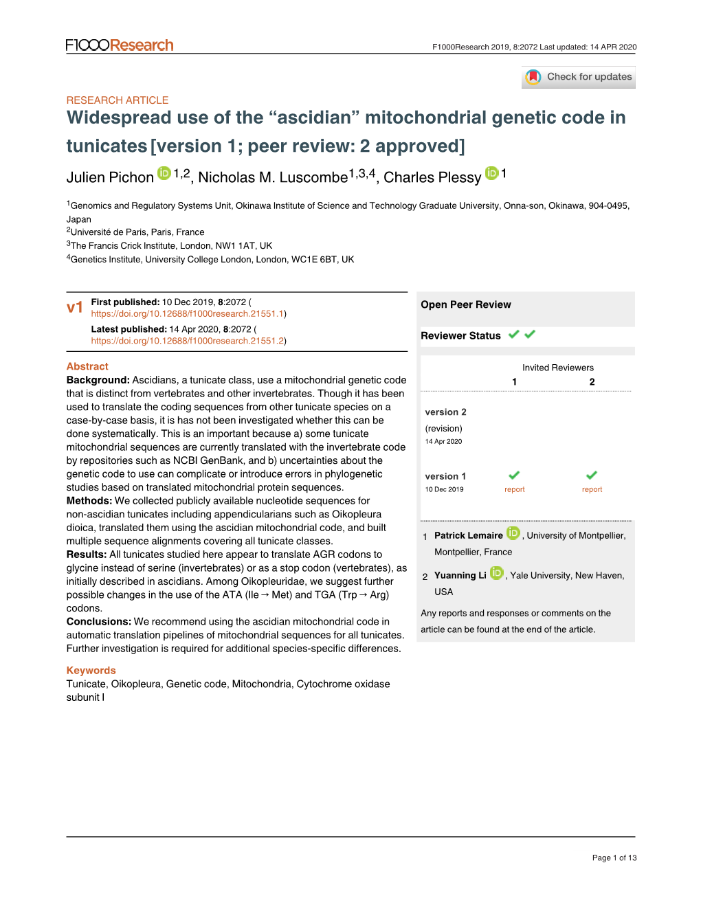 Ascidian” Mitochondrial Genetic Code in Tunicates [Version 1; Peer Review: 2 Approved] Julien Pichon 1,2, Nicholas M