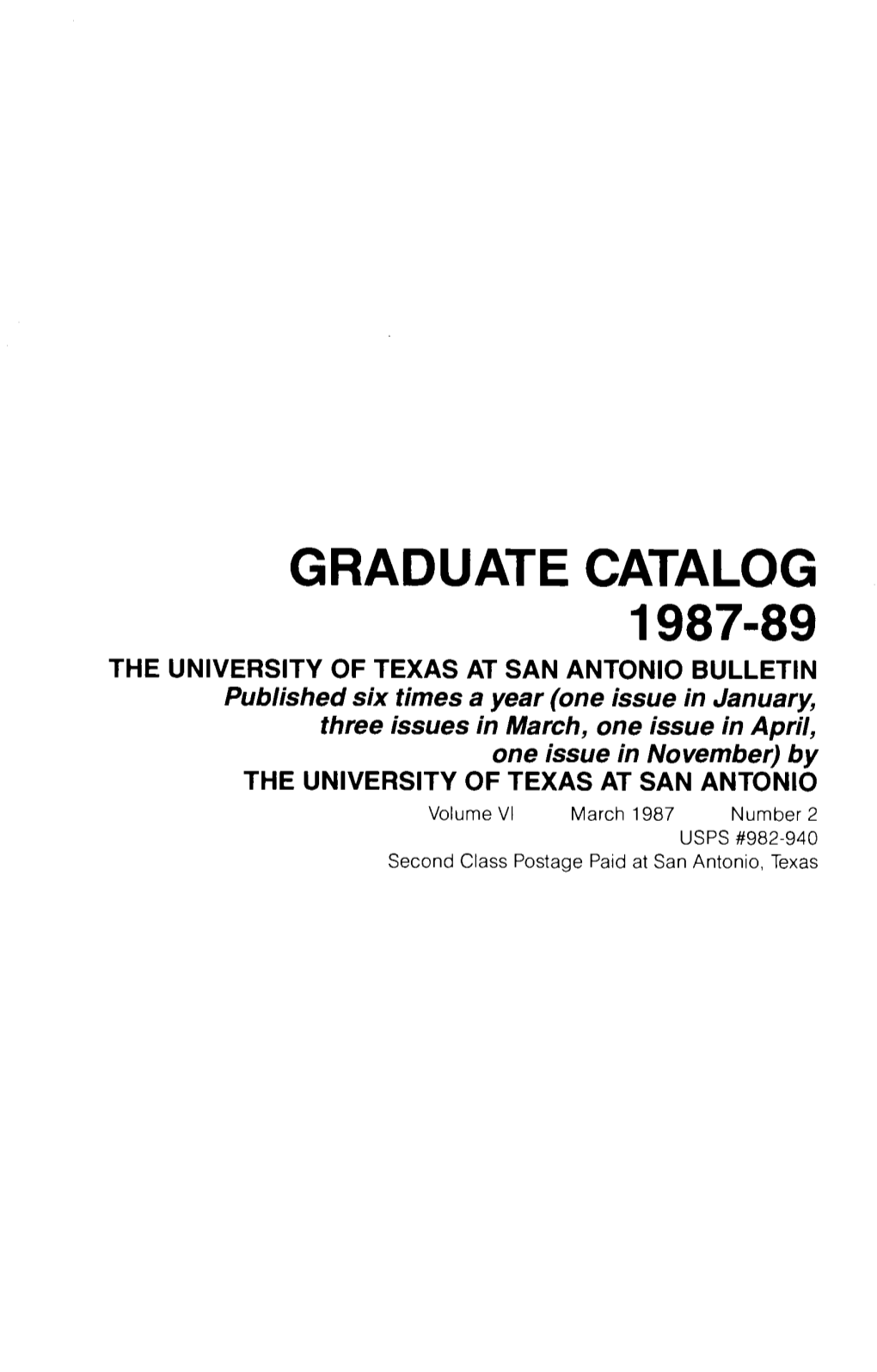 UTSA 1987-1989 Graduate Catalog