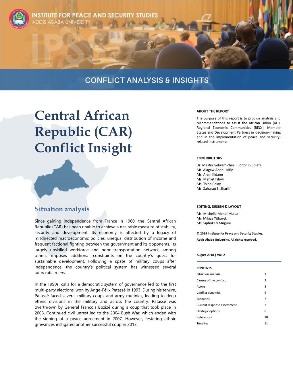 Central African Republic Conflict, the Name of the Group Translates to Alliance