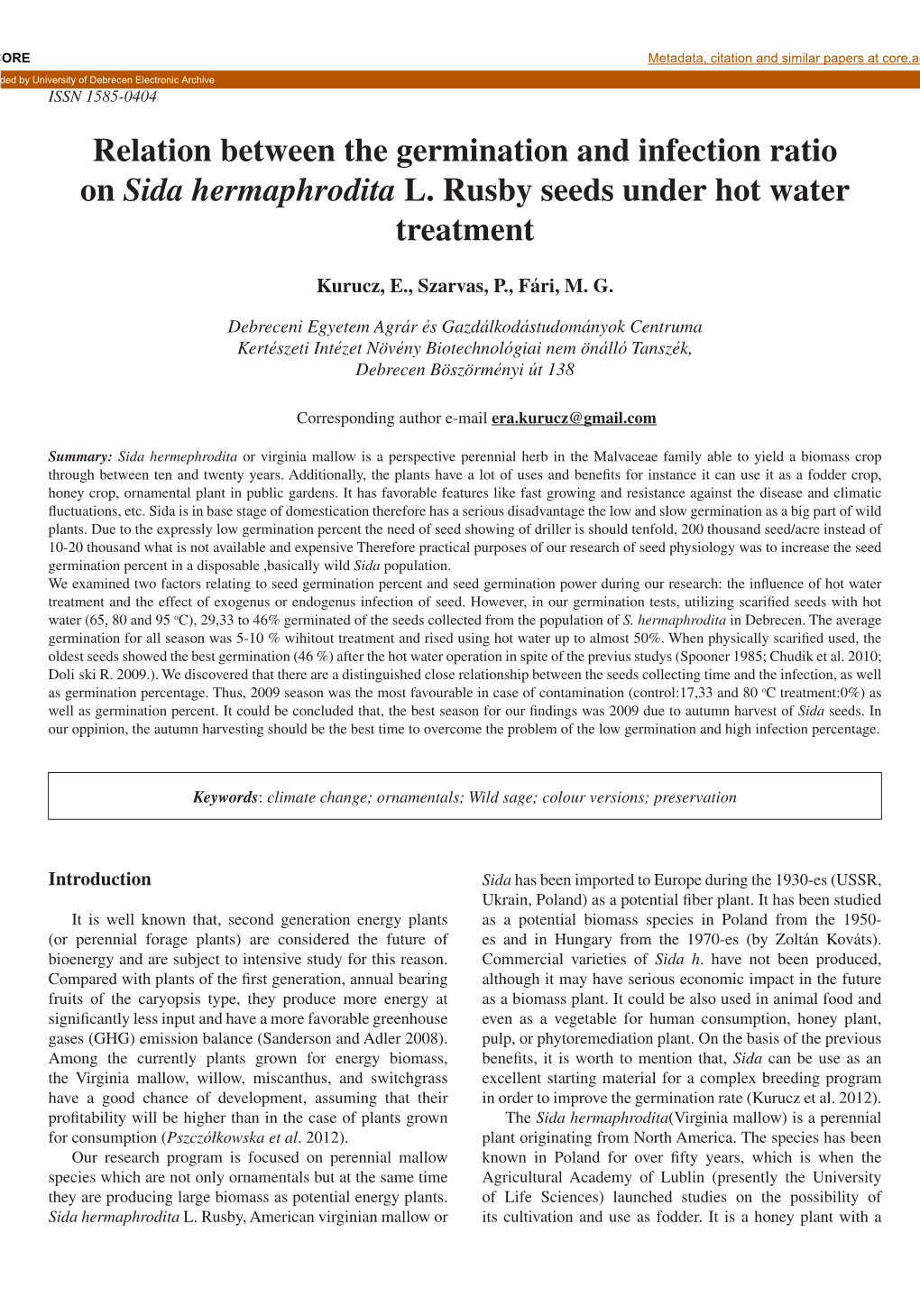 Relation Between the Germination and Infection Ratio on Sida Hermaphrodita L