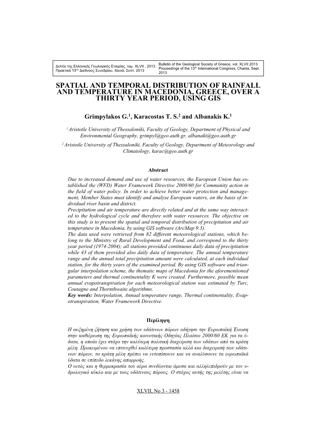 Spatial and Temporal Distribution of Rainfall and Temperature in Macedonia, Greece, Over a Thirty Year Period, Using Gis