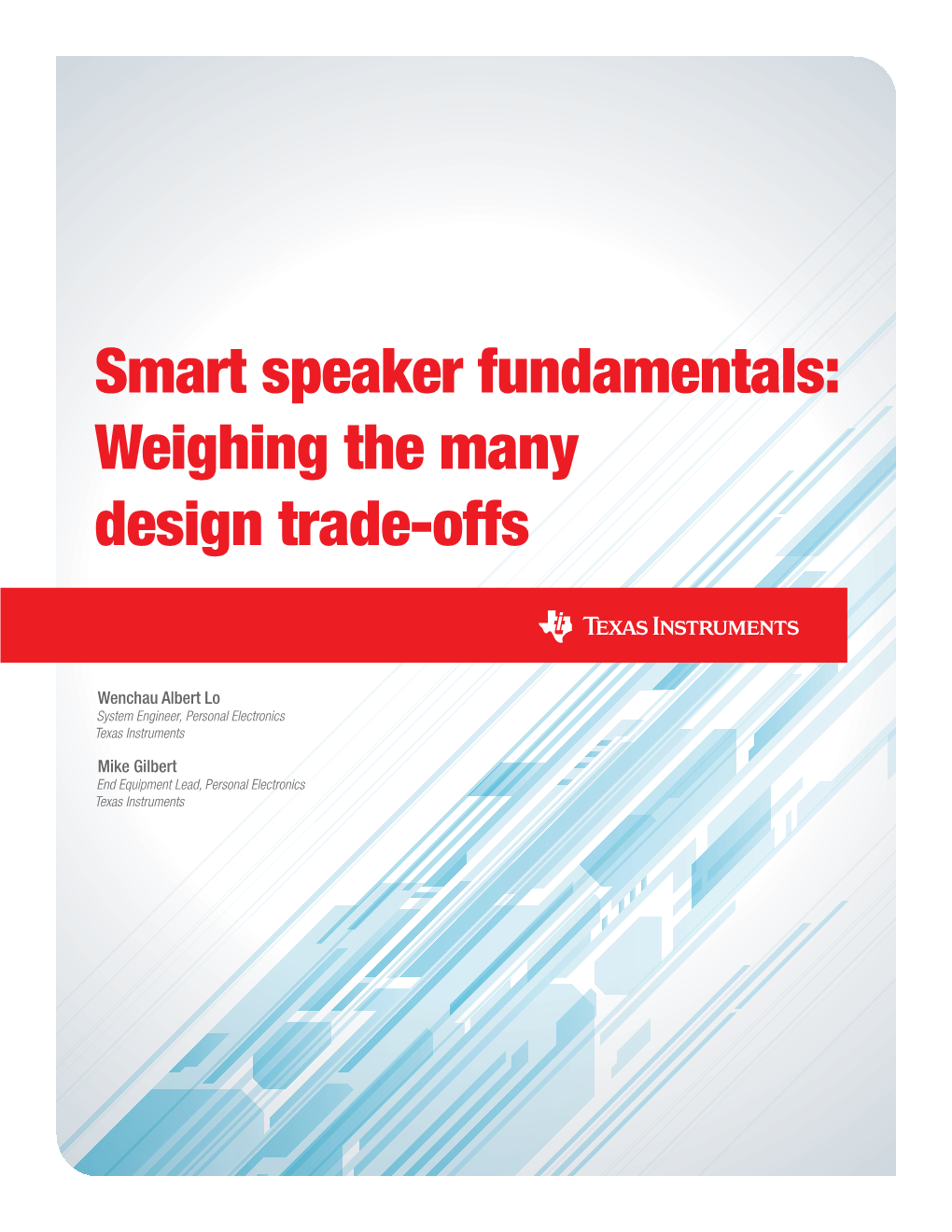 Smart Speaker Fundamentals: Weighing the Many Design Trade-Offs