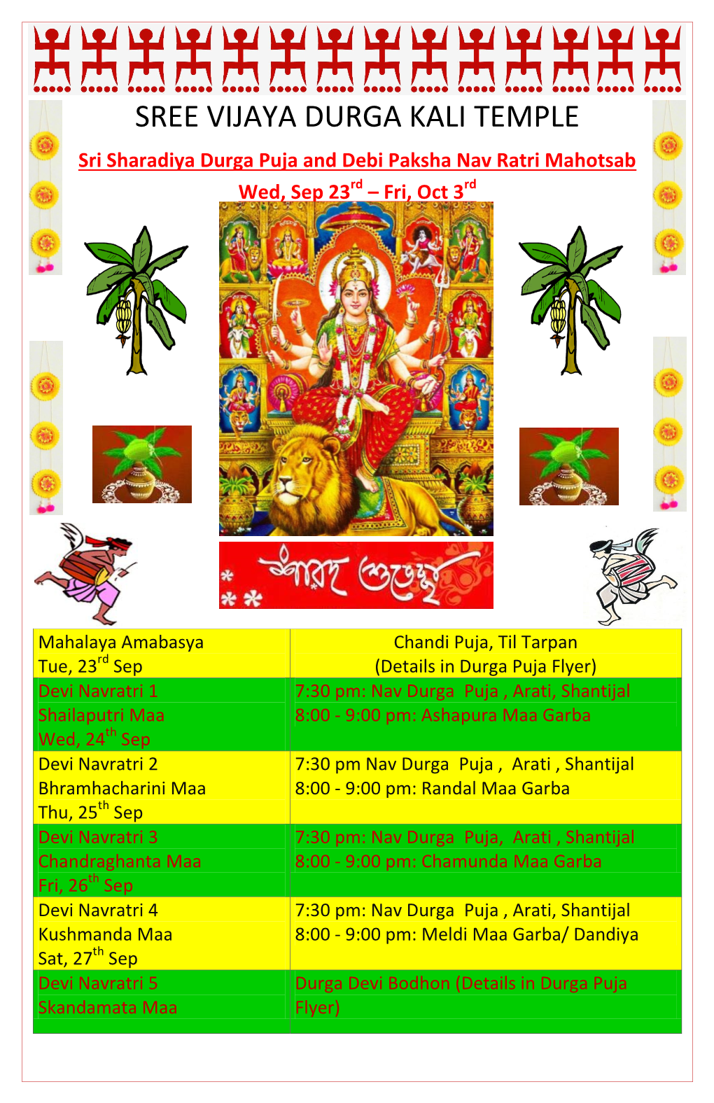 SREE VIJAYA DURGA KALI TEMPLE Sri Sharadiya Durga Puja and Debi Paksha Nav Ratri Mahotsab Wed, Sep 23Rd – Fri, Oct 3Rd