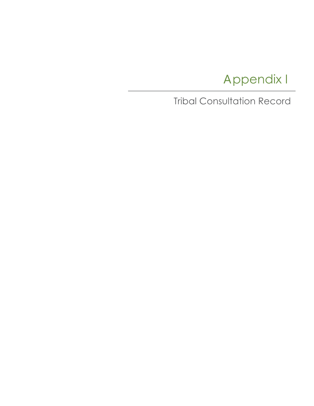 Appendix I Tribal Consultation Record