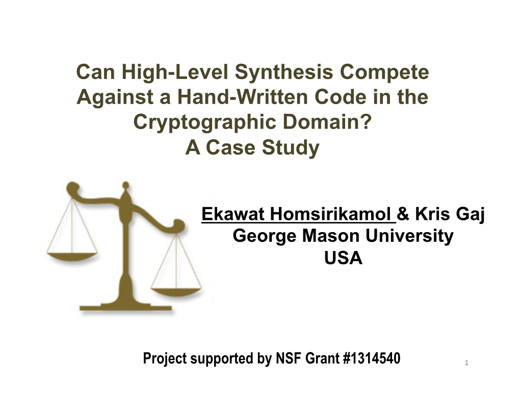 Can High-Level Synthesis Compete Against a Hand-Written Code in the Cryptographic Domain? a Case Study