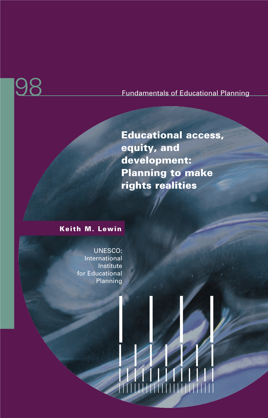 Fundamentals of Educational Planning; Vol.:98