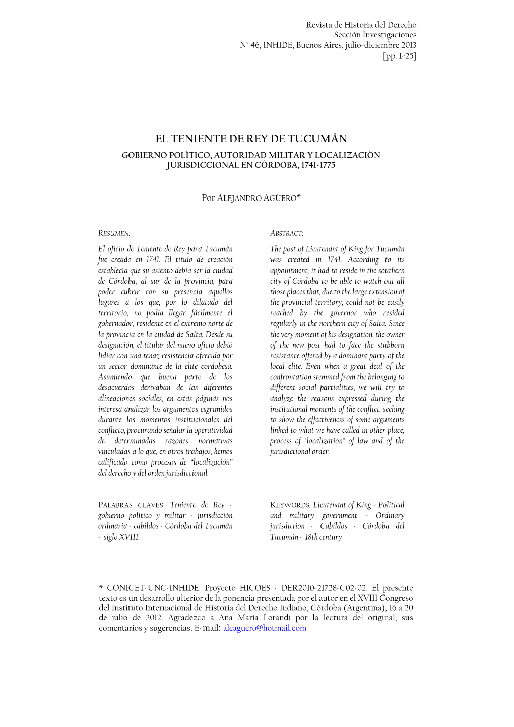 El Teniente De Rey De Tucumán Gobierno Político, Autoridad Militar Y Localización Jurisdiccional En Córdoba, 1741-1775