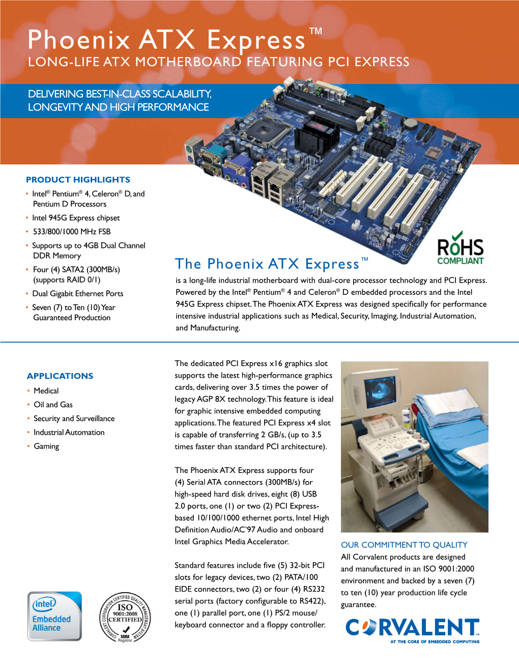 Phoenix ATX Express™ LONG-LIFE ATX MOTHERBOARD FEATURING PCI EXPRESS