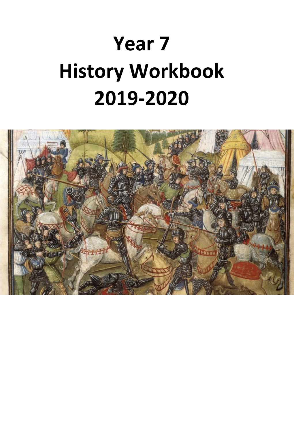 Year 7 History Workbook 2019-‐2020