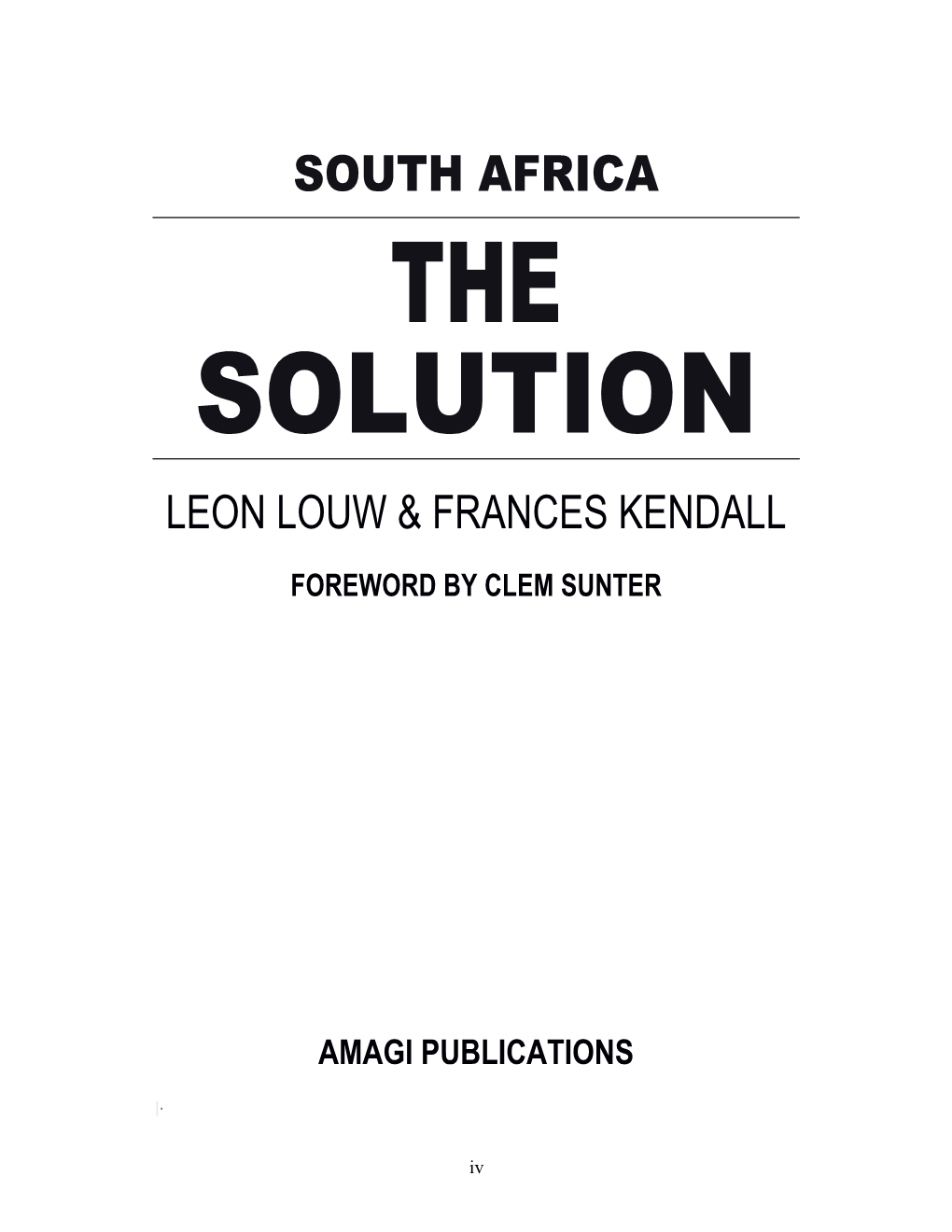 South Africa: the Solution Goes on Selling and Selling