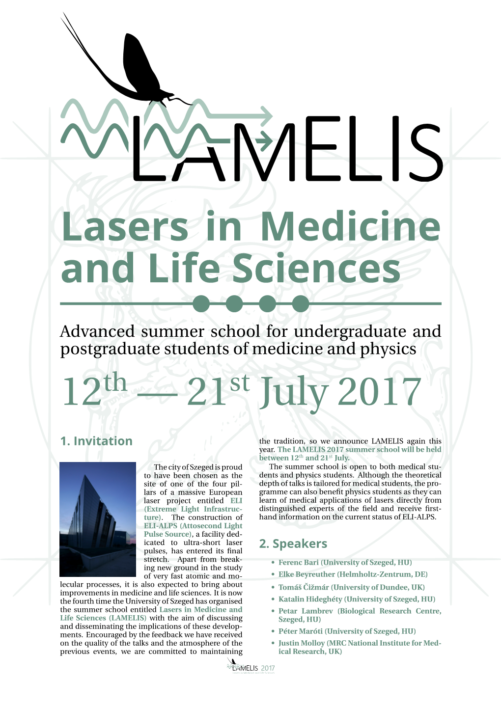 Lasers in Medicine and Life Sciences 12 — 21 July 2017