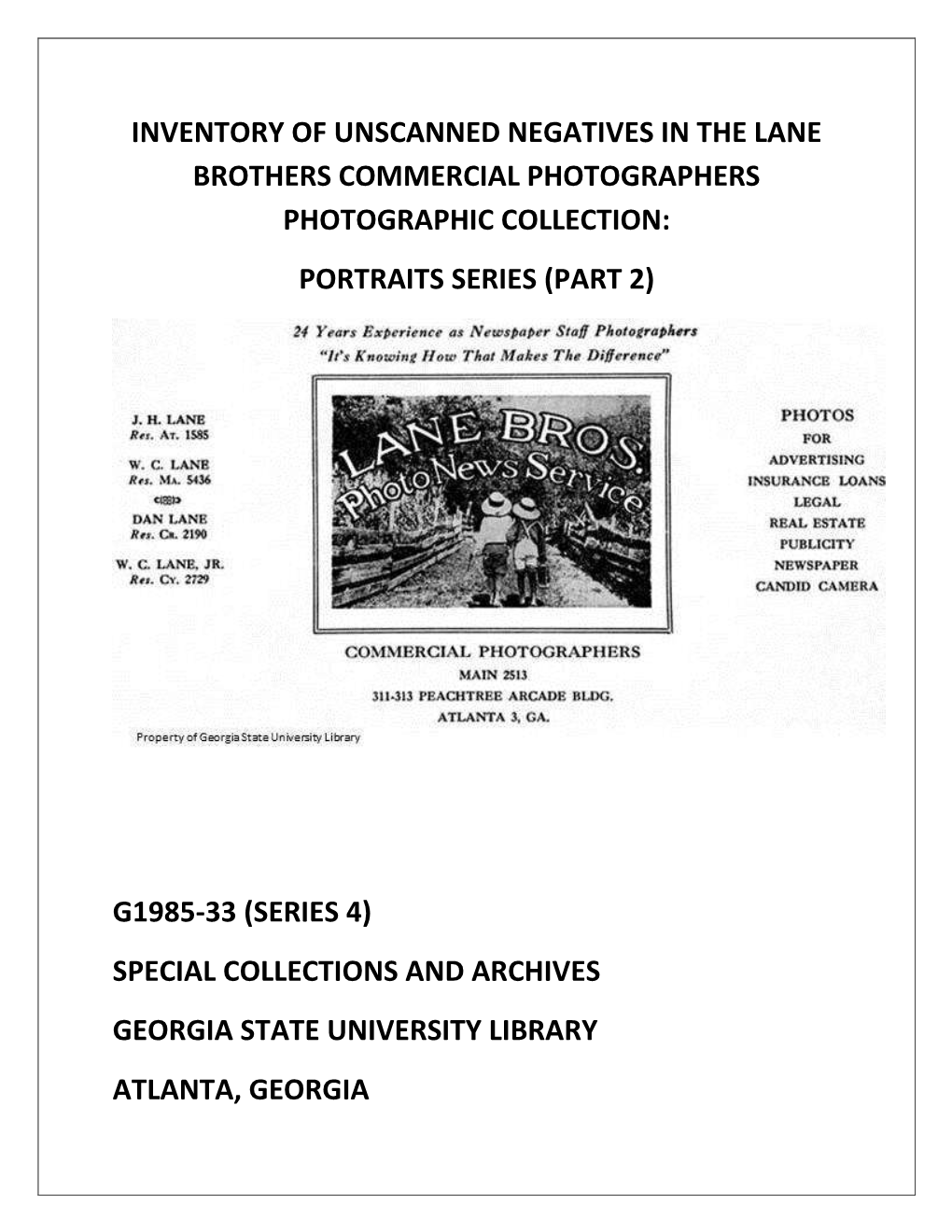 Inventory of Unscanned Negatives in the Lane Brothers Commercial Photographers Photographic Collection: Portraits Series (Part 2)