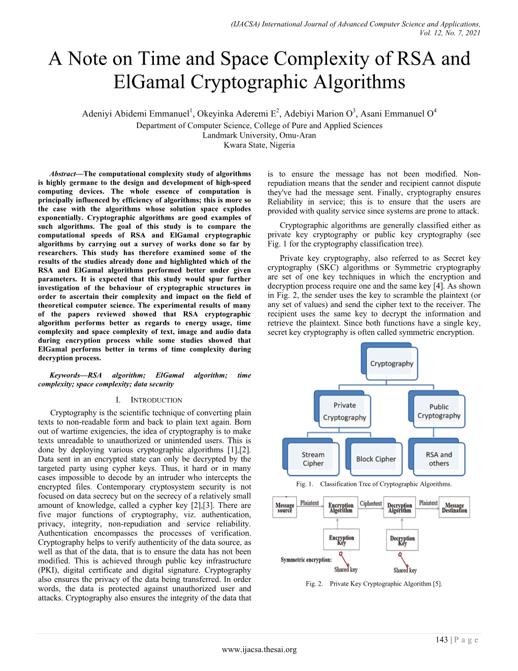 A Note on Time and Space Complexity of RSA and Elgamal Cryptographic Algorithms