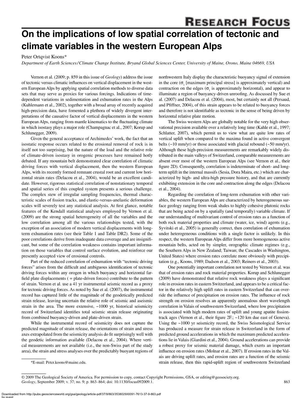 On the Implications of Low Spatial Correlation of Tectonic and Climate