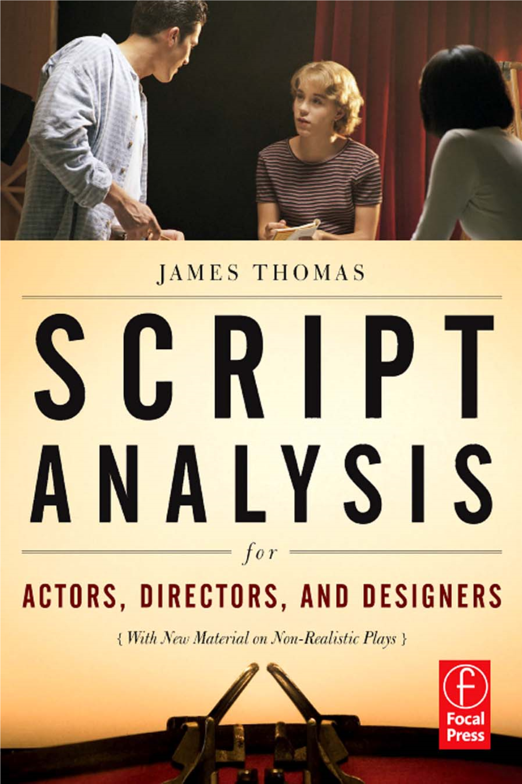 Script Analysis for Actors, Directors, and Designers, Fourth Edition