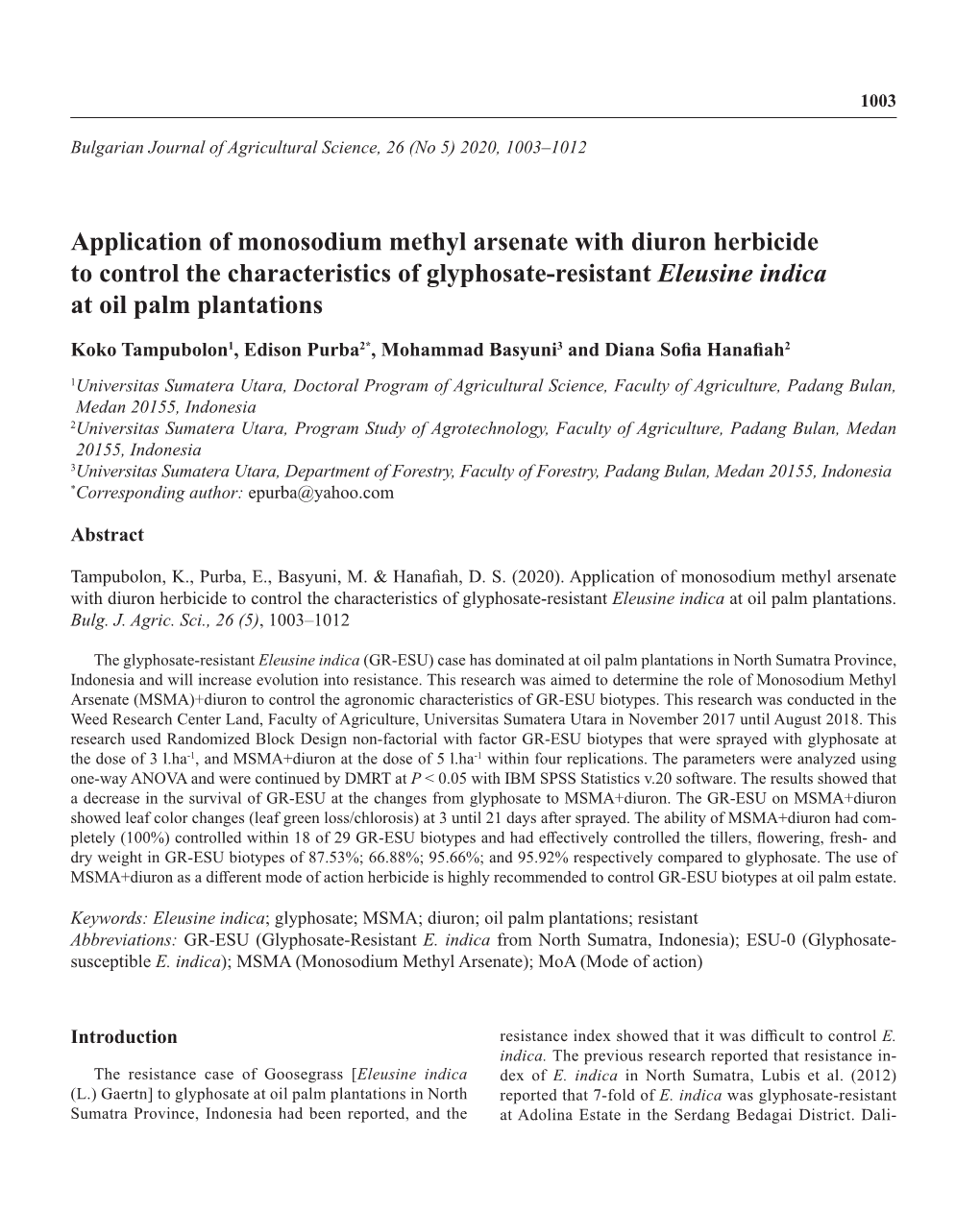 Application of Monosodium Methyl Arsenate with Diuron Herbicide to Control the Characteristics of Glyphosate-Resistant Eleusine Indica at Oil Palm Plantations