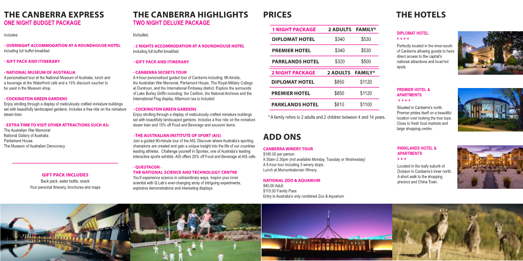 Prices Add Ons the Hotels the Canberra Express The
