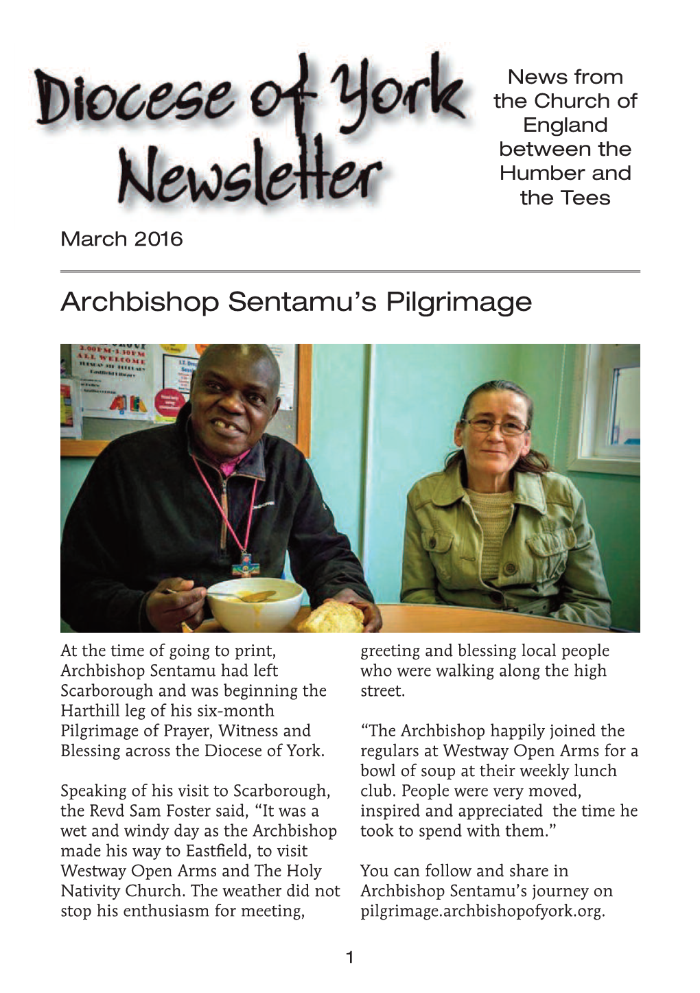 Archbishop Sentamu's Pilgrimage