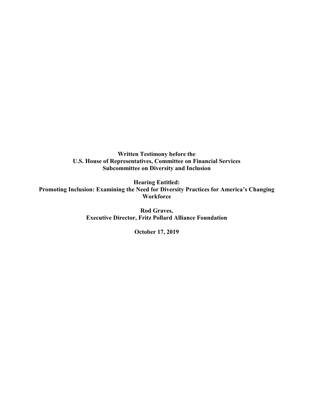 Written Testimony Before the U.S. House of Representatives, Committee on Financial Services Subcommittee on Diversity and Inclusion