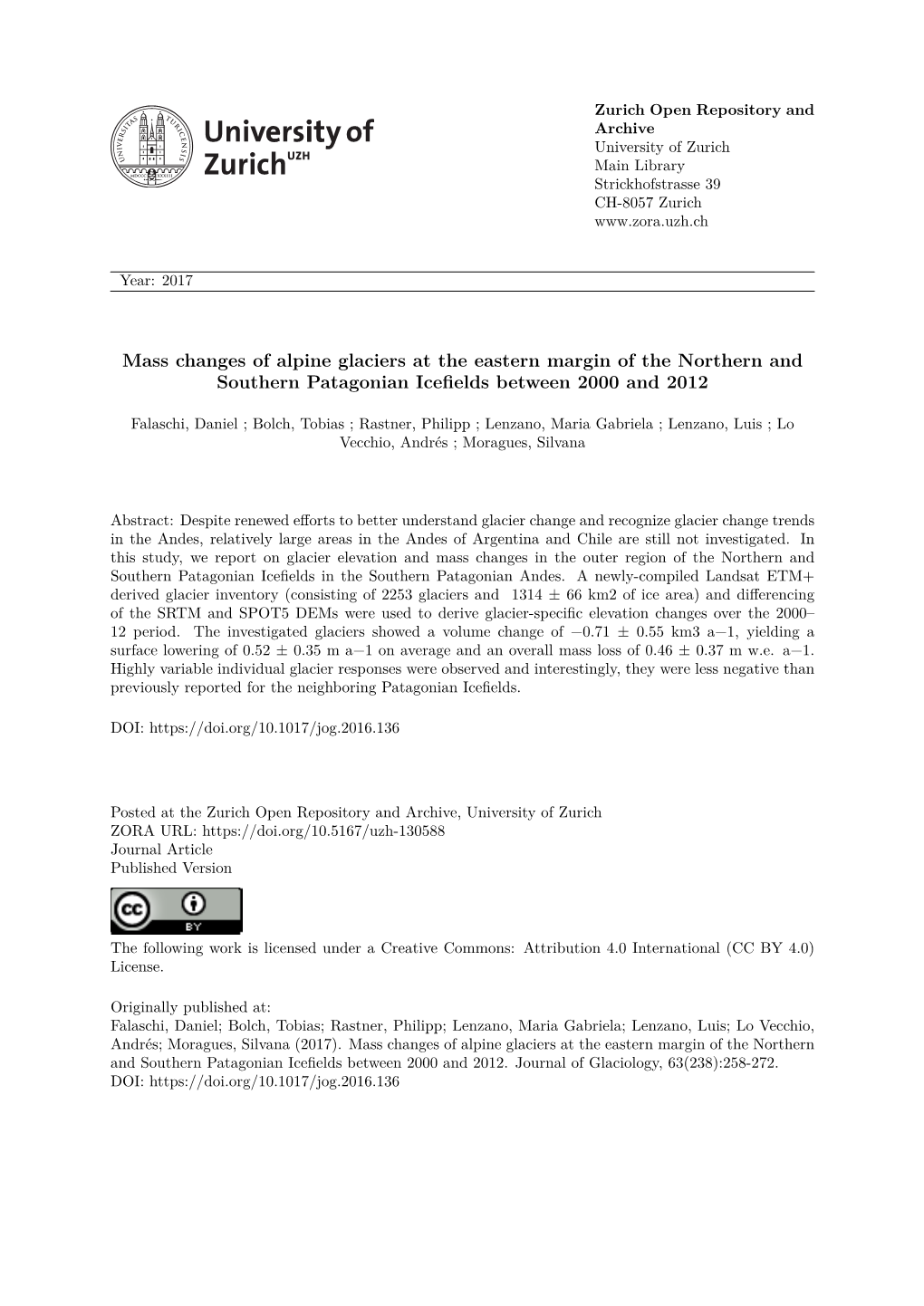 Mass Changes of Alpine Glaciers at the Eastern Margin of the Northern and Southern Patagonian Icefields Between 2000 and 2012