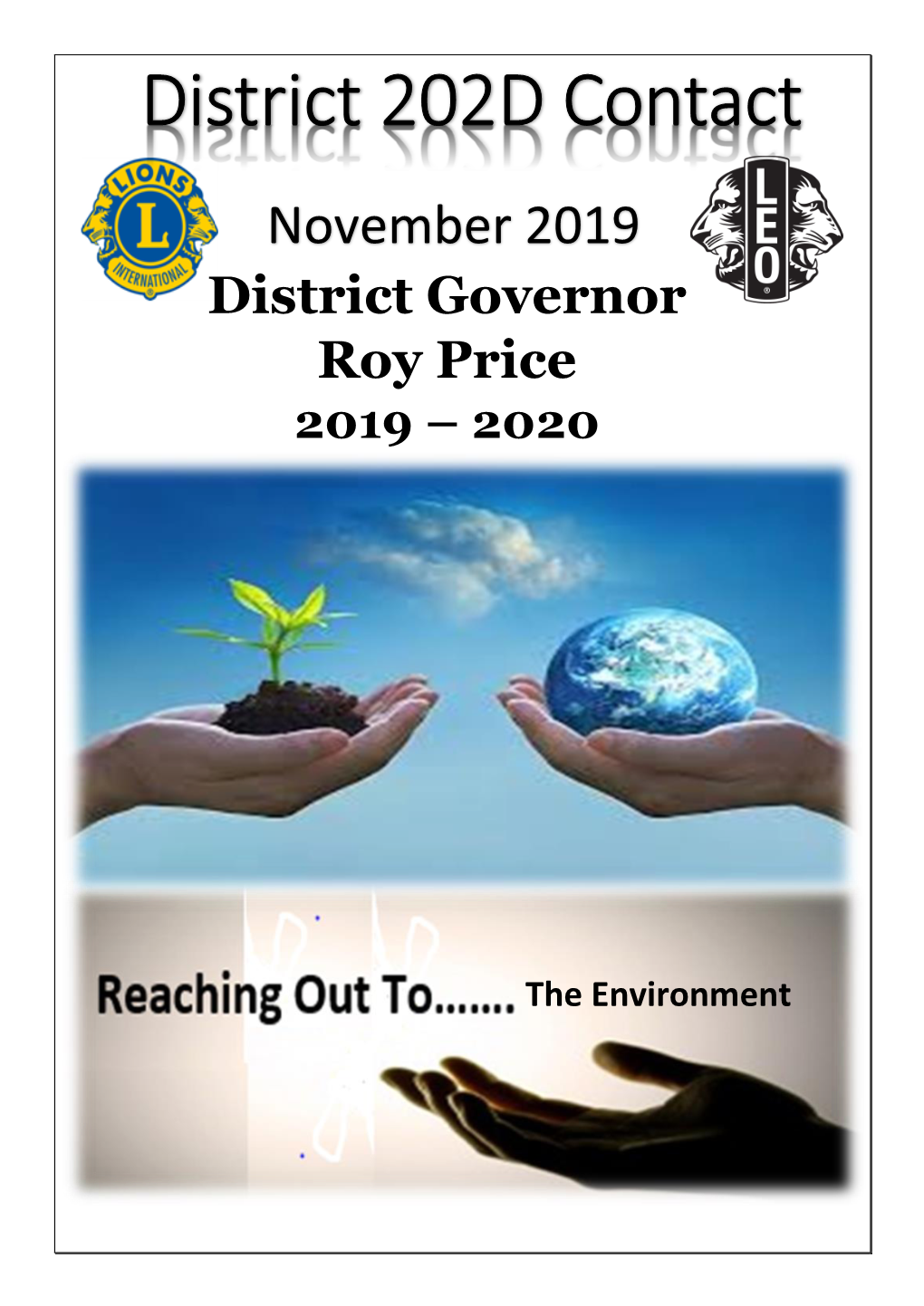 District 202D Contact November 2019 District Governor Roy Price 2019 – 2020