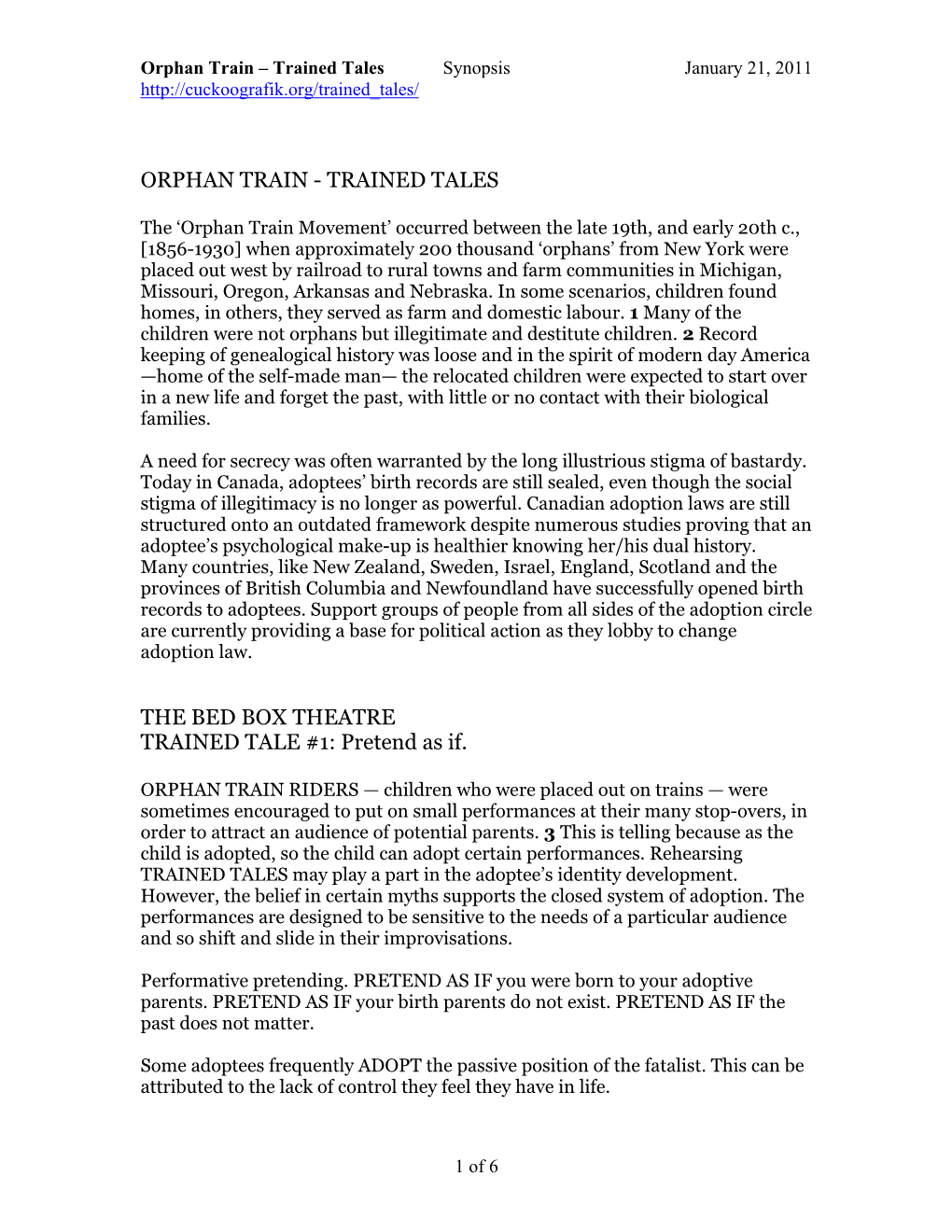 Orphan Train – Trained Tales Synopsis January 21, 2011