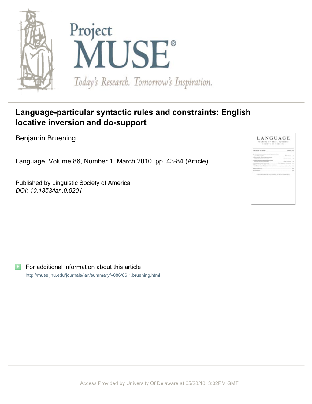 Language-Particular Syntactic Rules and Constraints: English Locative Inversion and Do-Support