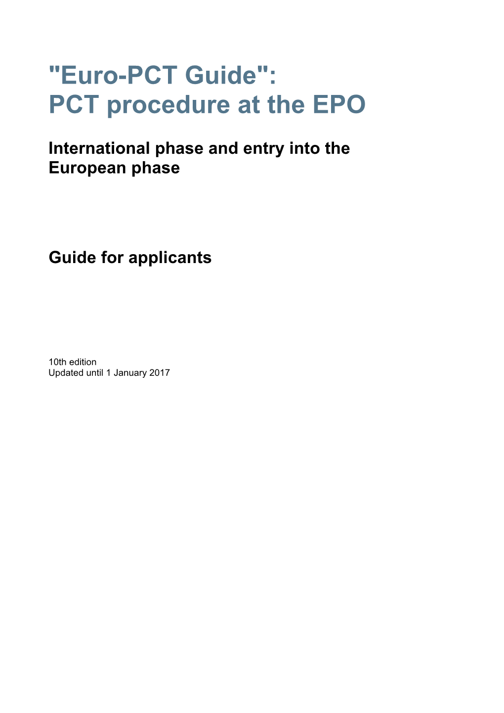 "Euro-PCT Guide": PCT Procedure at the EPO