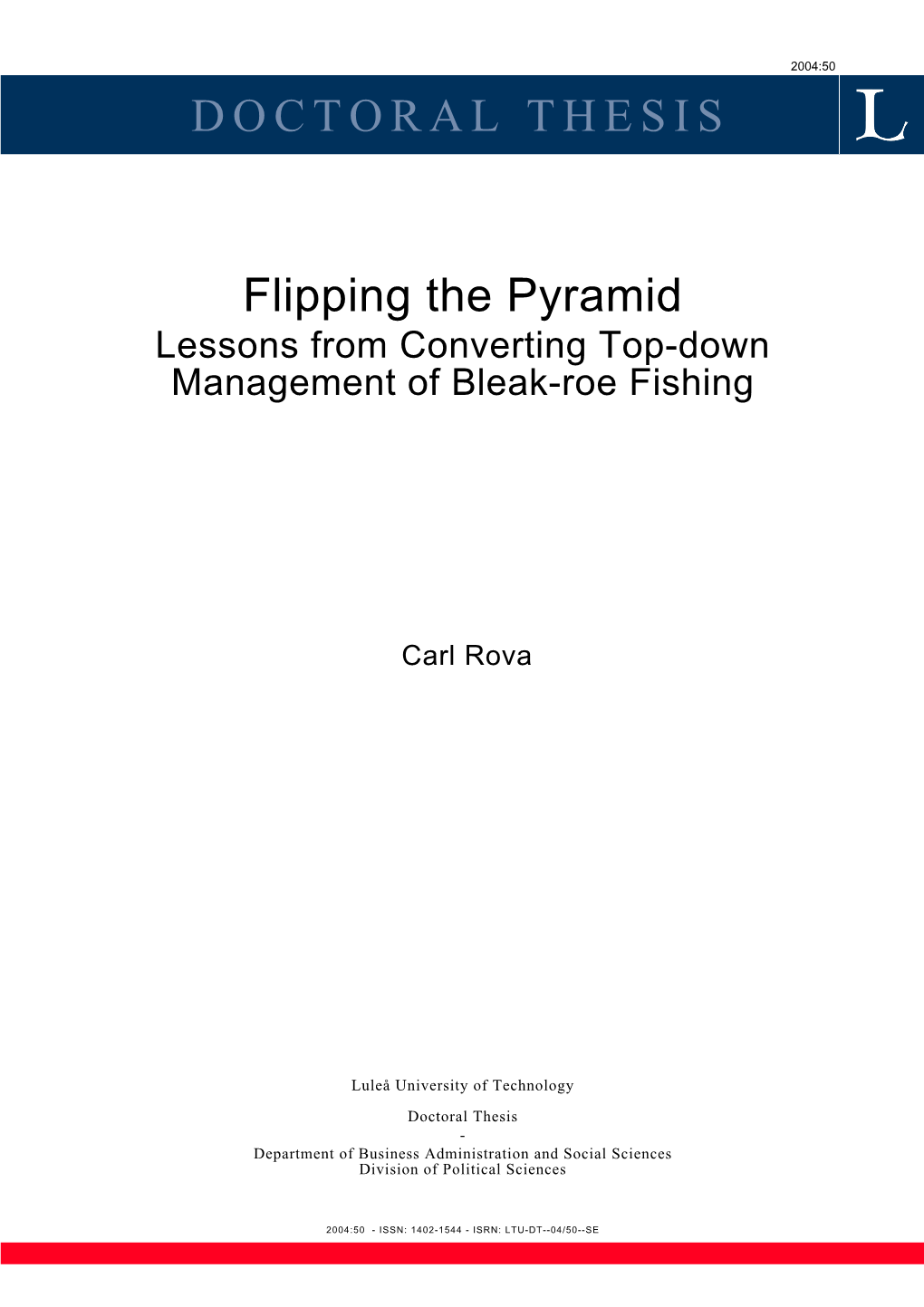 DOCTORAL THESIS Flipping the Pyramid