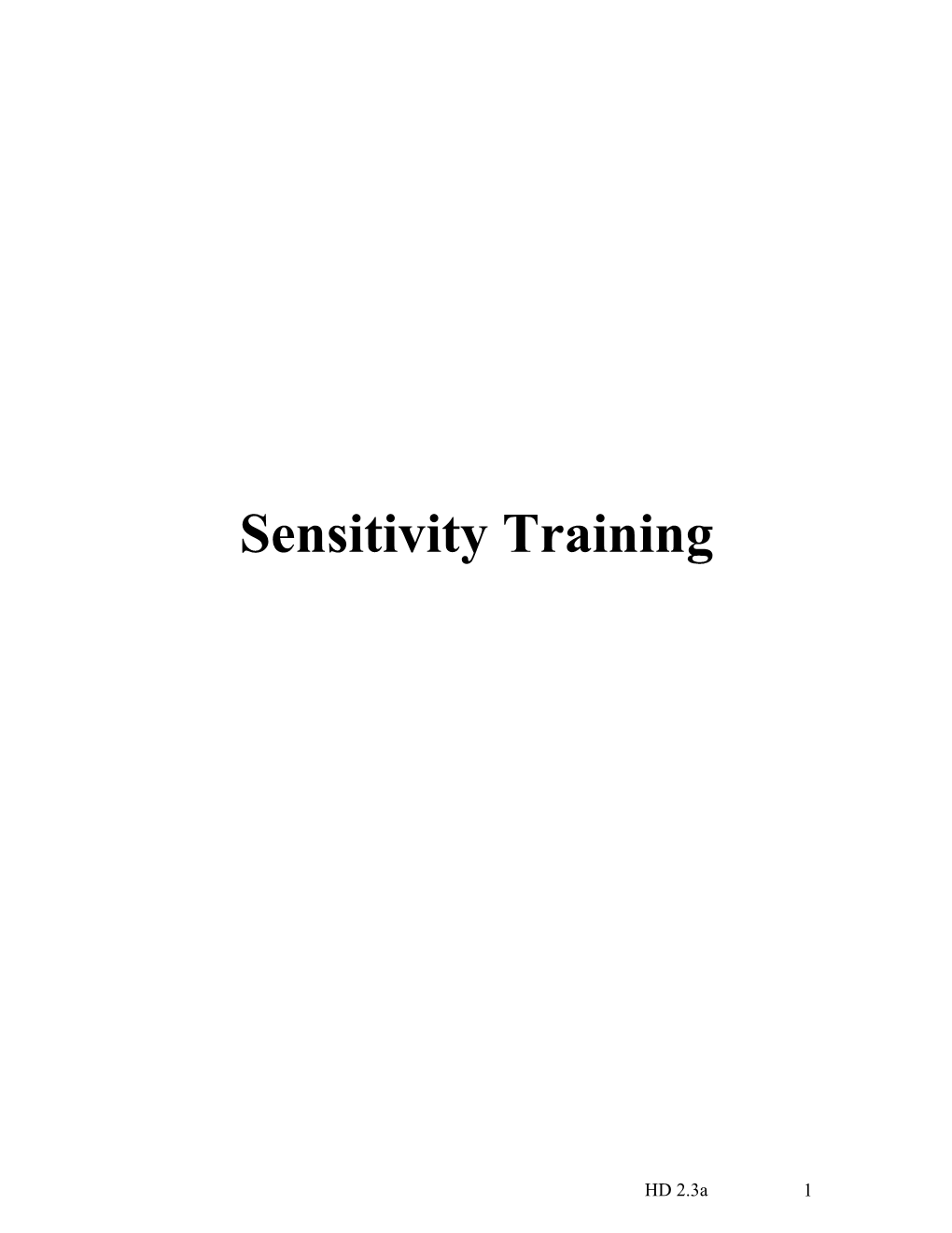 Sensitivity Training