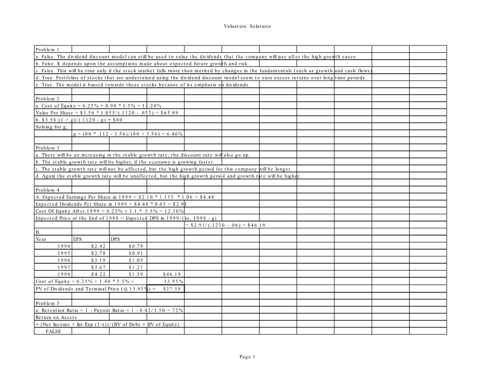 Valuation: Solutions Problem 1 A. False. the Dividend Discount Model