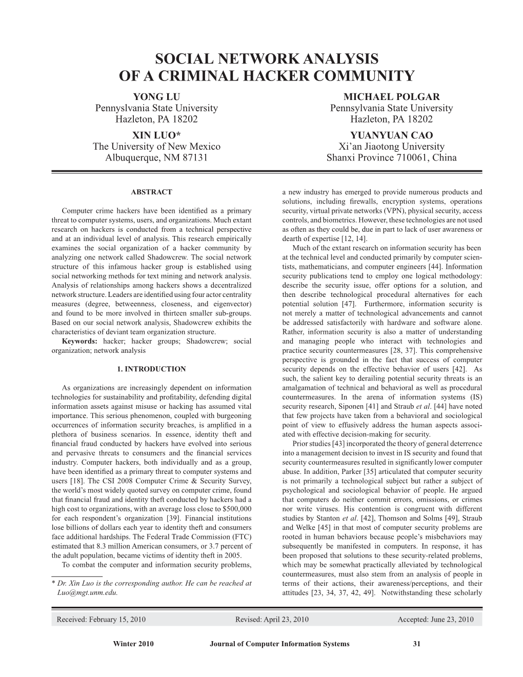 Social Network Analysis of a Criminal Hacker Community