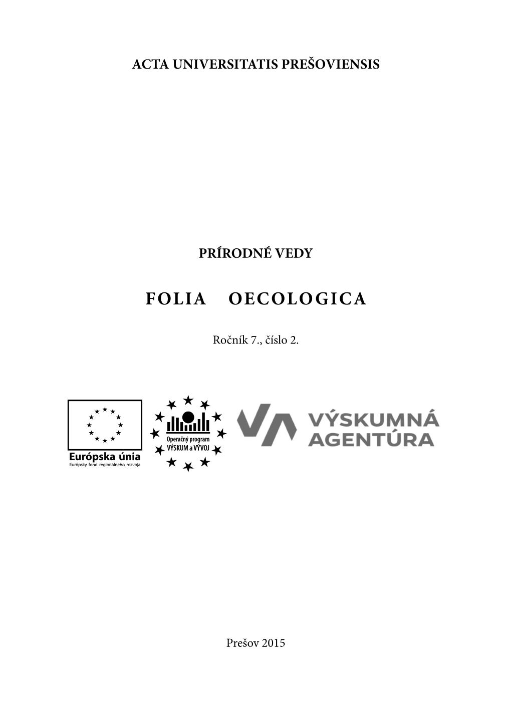 AUP-Folia Oecologica-2015-Vol.7,No.2.Pdf