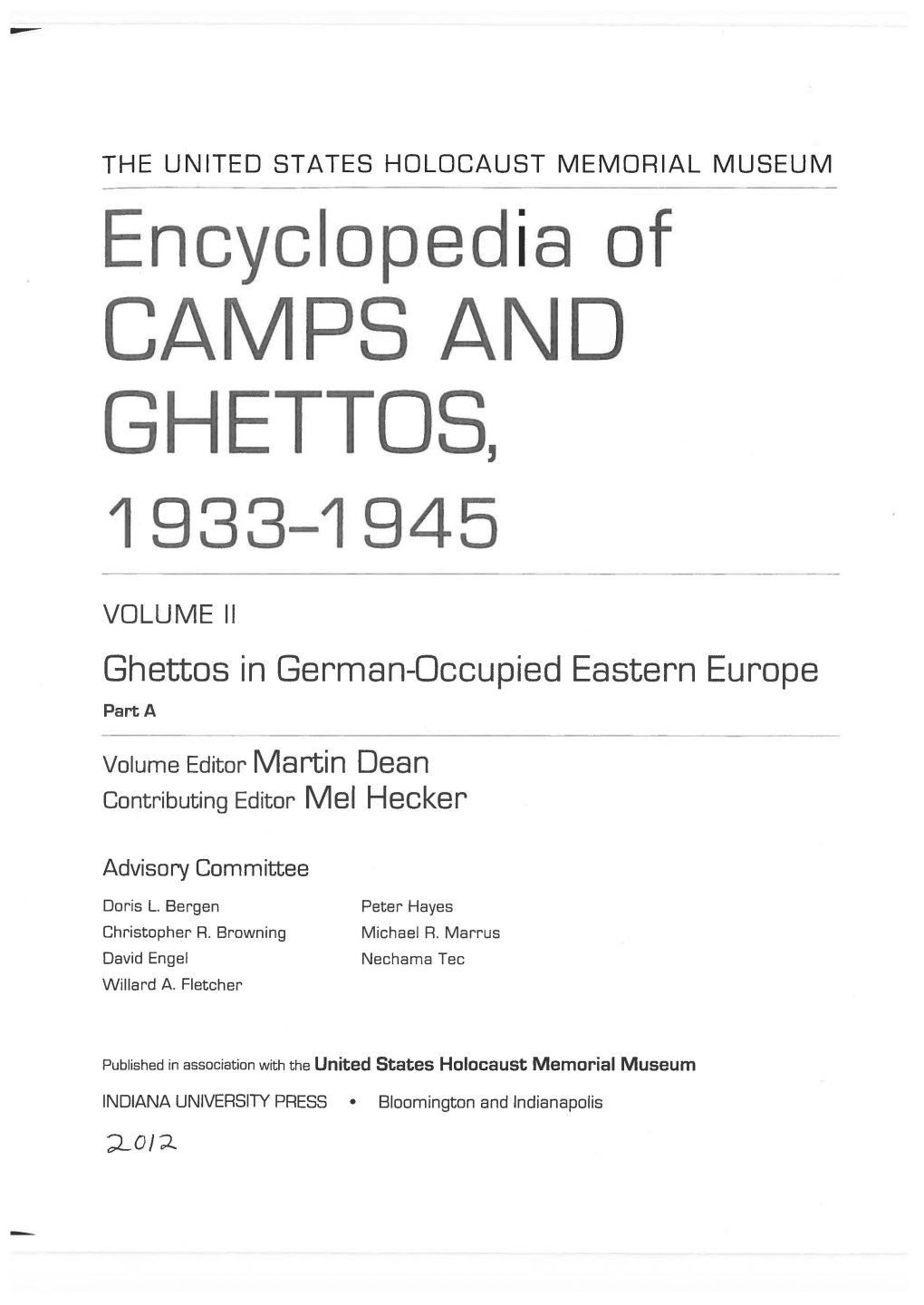 Encyclopedia of Camps and Ghettos, 1933-1945