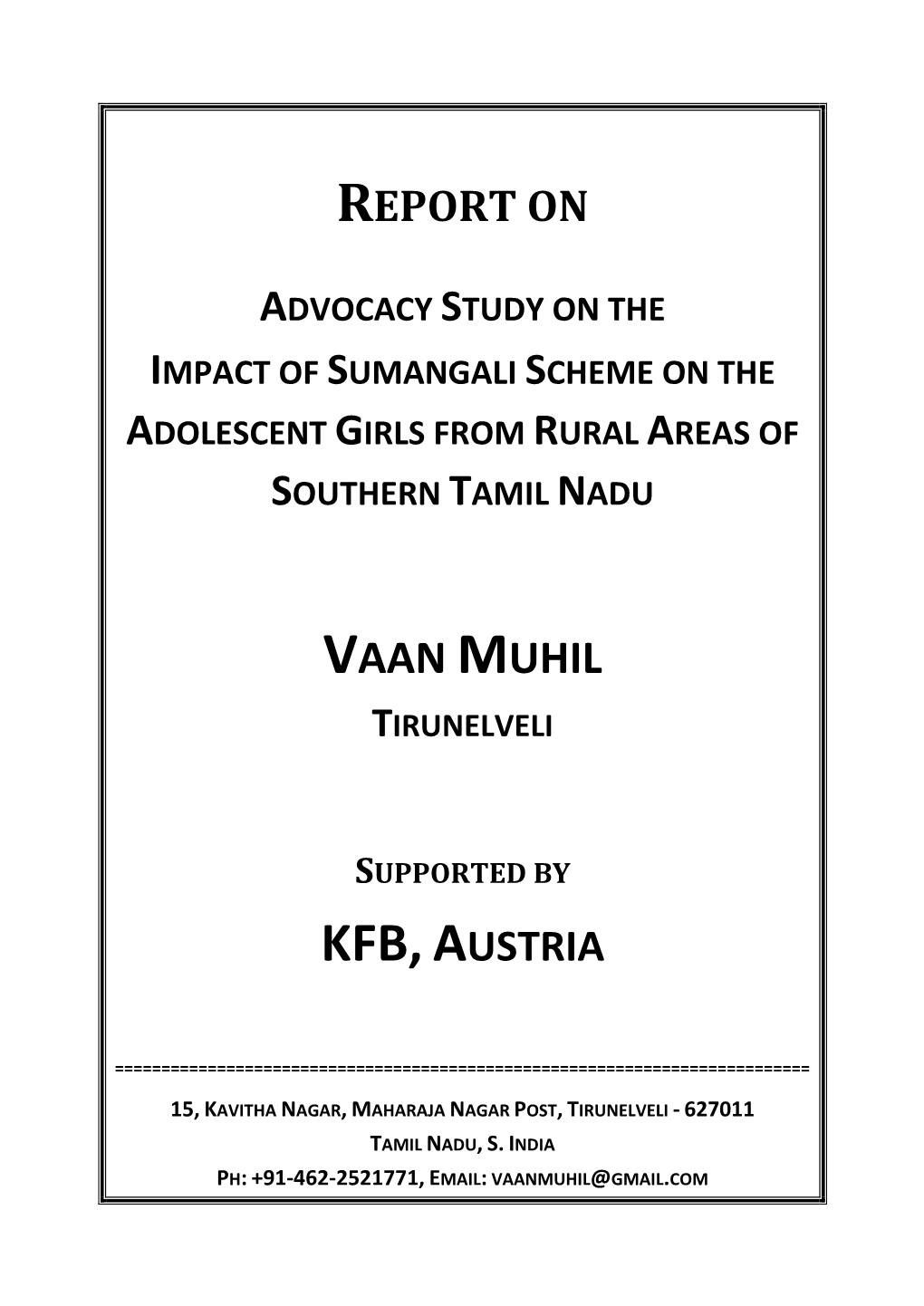 Report on Advocacy Study on the Impact of Sumangali