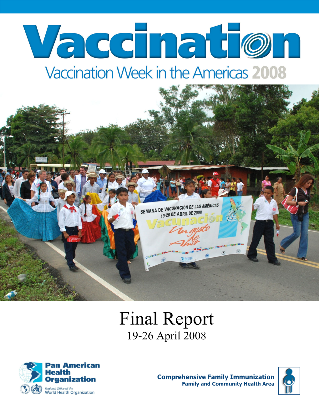 Final Report 19-26 April 2008