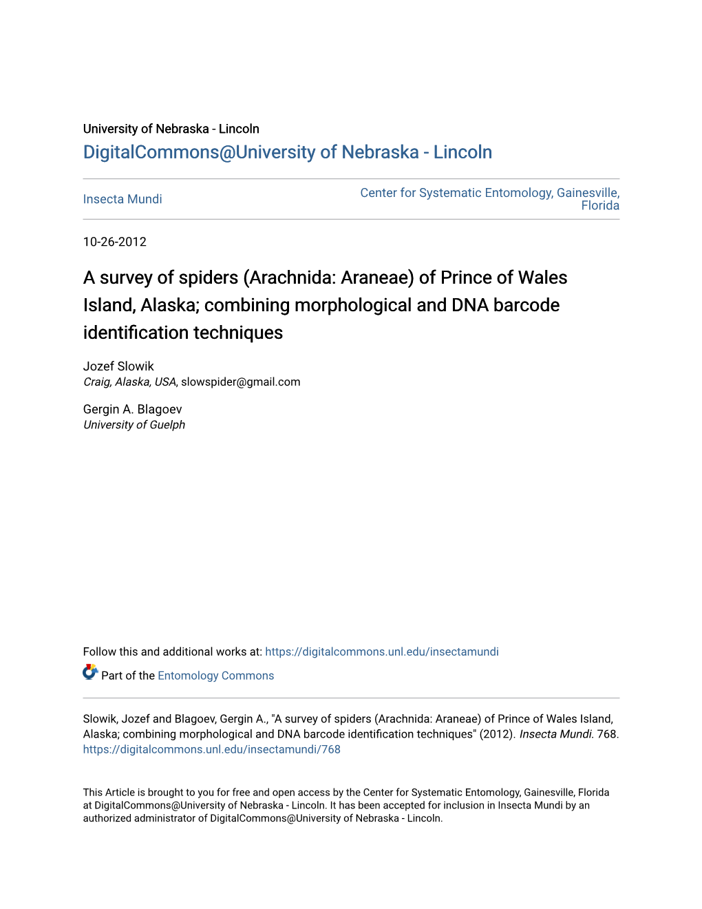 A Survey of Spiders (Arachnida: Araneae) of Prince of Wales Island, Alaska; Combining Morphological and DNA Barcode Identification Techniques