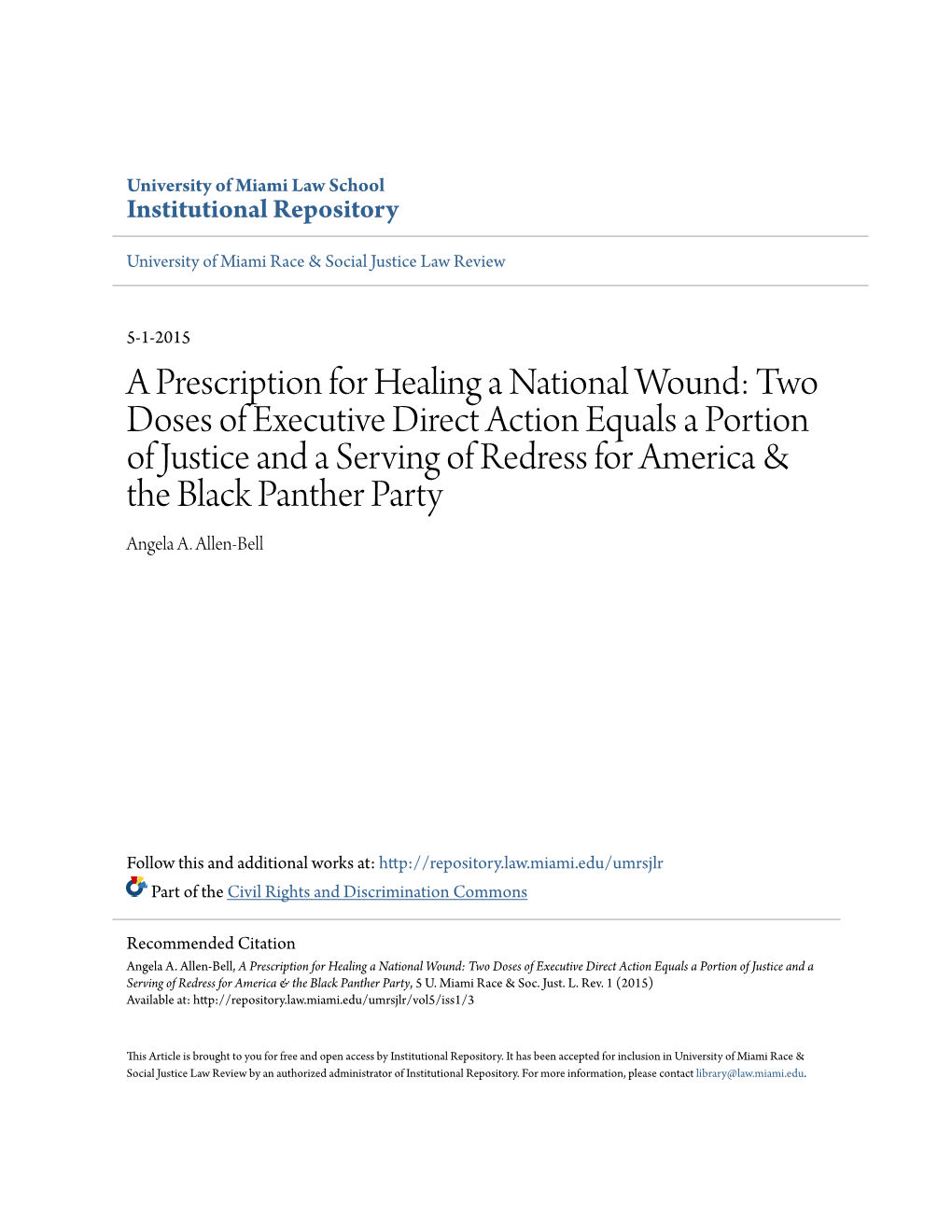 A Prescription for Healing a National Wound