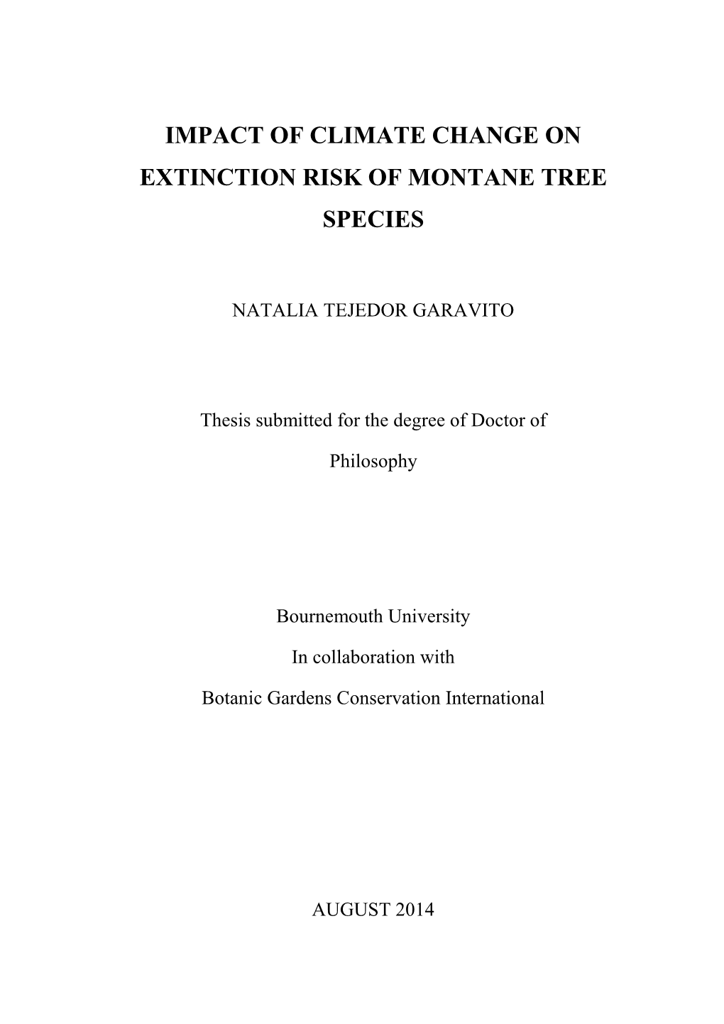 Impact of Climate Change on Extinction Risk of Montane Tree Species