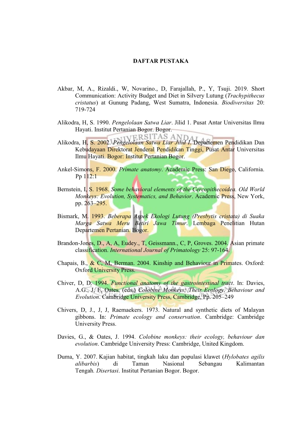 DAFTAR PUSTAKA Akbar, M, A., Rizaldi., W, Novarino., D, Farajallah