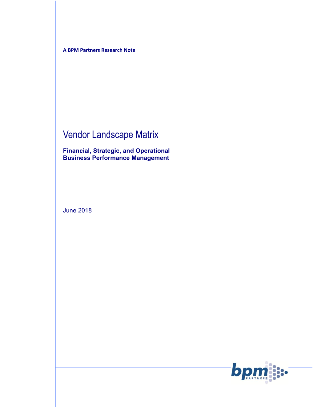 Vendor Landscape Matrix