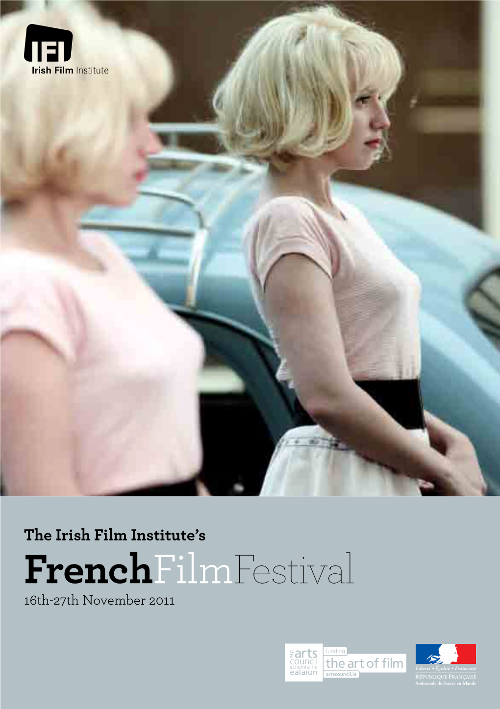 Frenchfilmfestival 16Th-27Th November 2011 IFI French Film Festival 2011