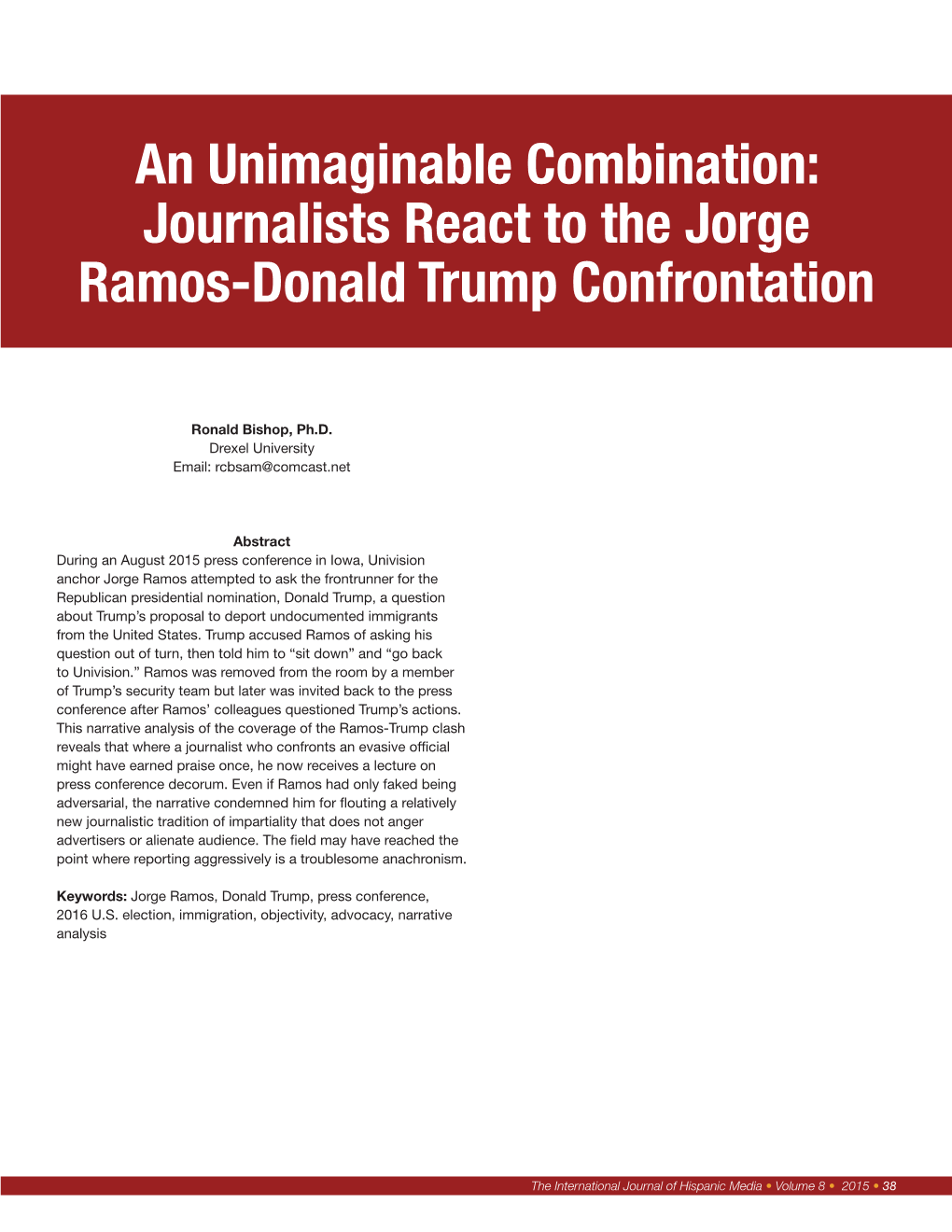 Journalists React to the Jorge Ramos-Donald Trump Confrontation