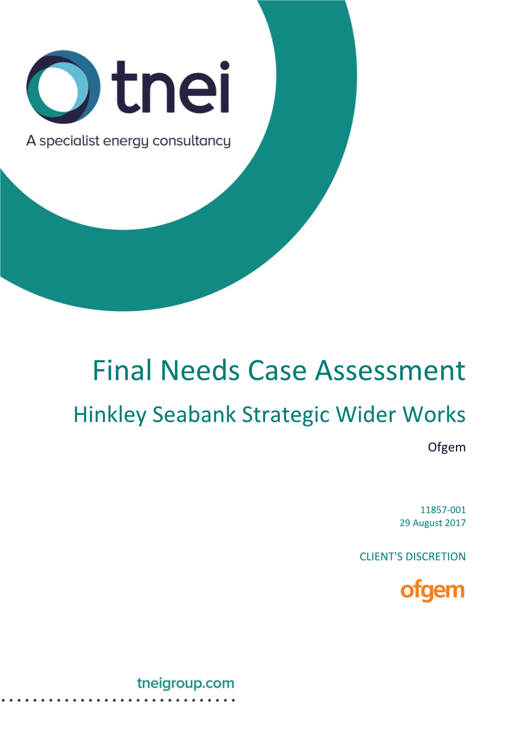 Final Needs Case Assessment Hinkley Seabank Strategic Wider Works Ofgem