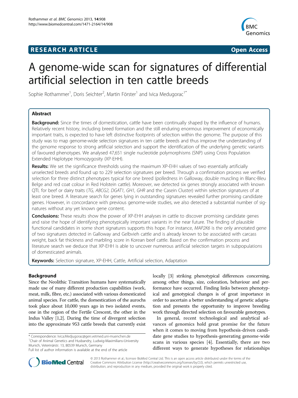 A Genome-Wide Scan for Signatures of Differential Artificial Selection in Ten Cattle Breeds Sophie Rothammer1, Doris Seichter2, Martin Förster1 and Ivica Medugorac1*