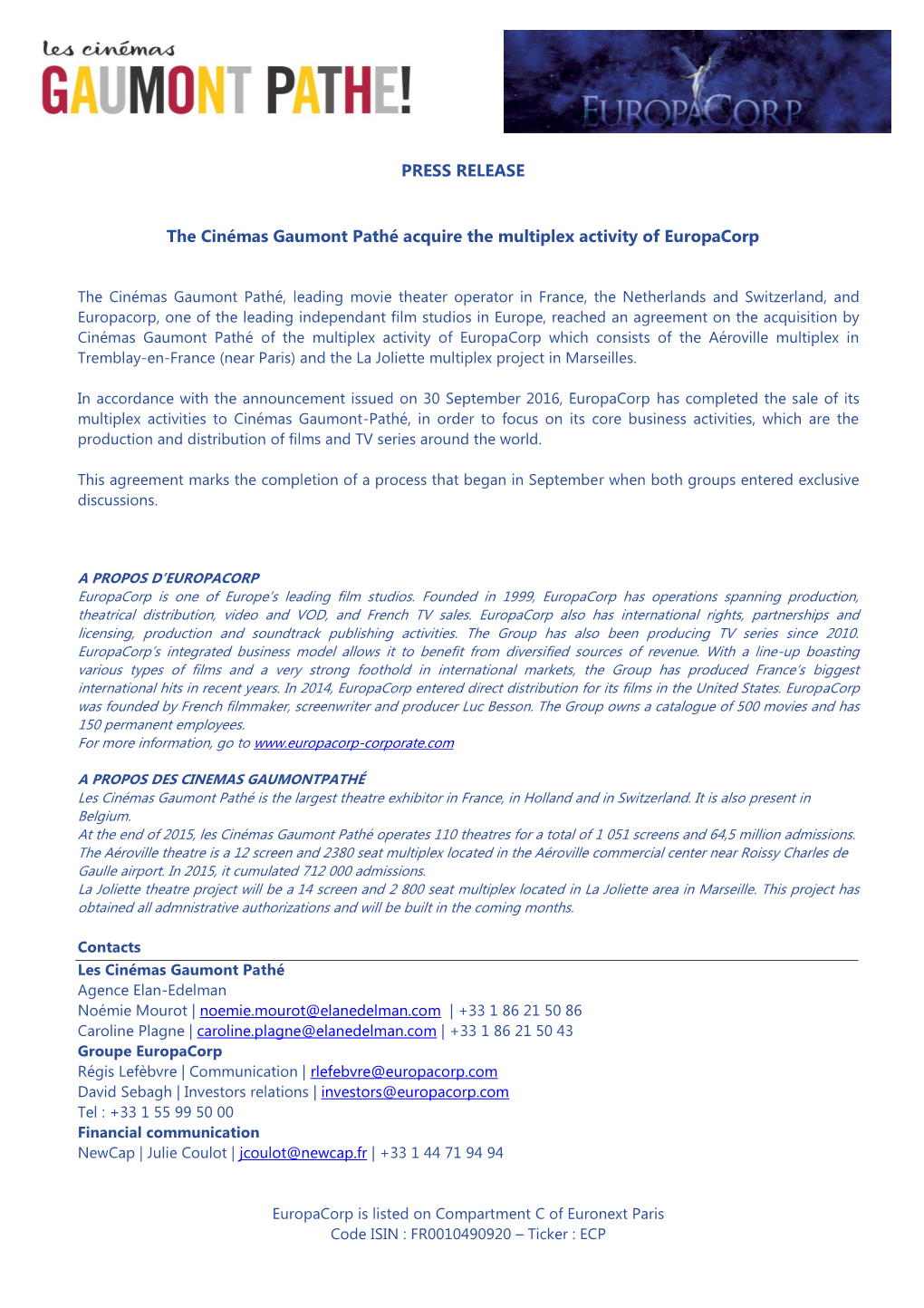 PRESS RELEASE the Cinémas Gaumont Pathé Acquire The