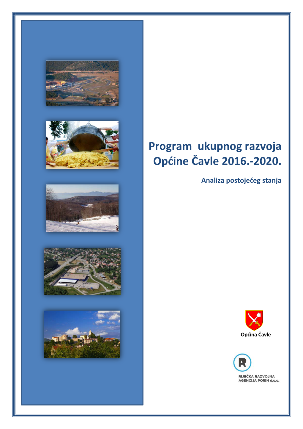 Program Ukupnog Razvoja Općine Čavle 2016.-2020