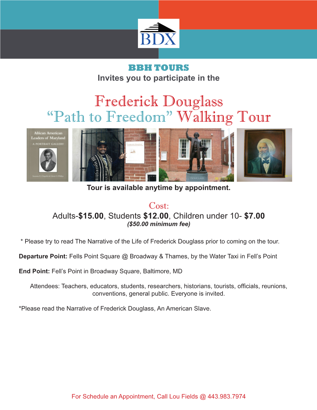 Frederick Douglass “Path to Freedom” Walking Tour